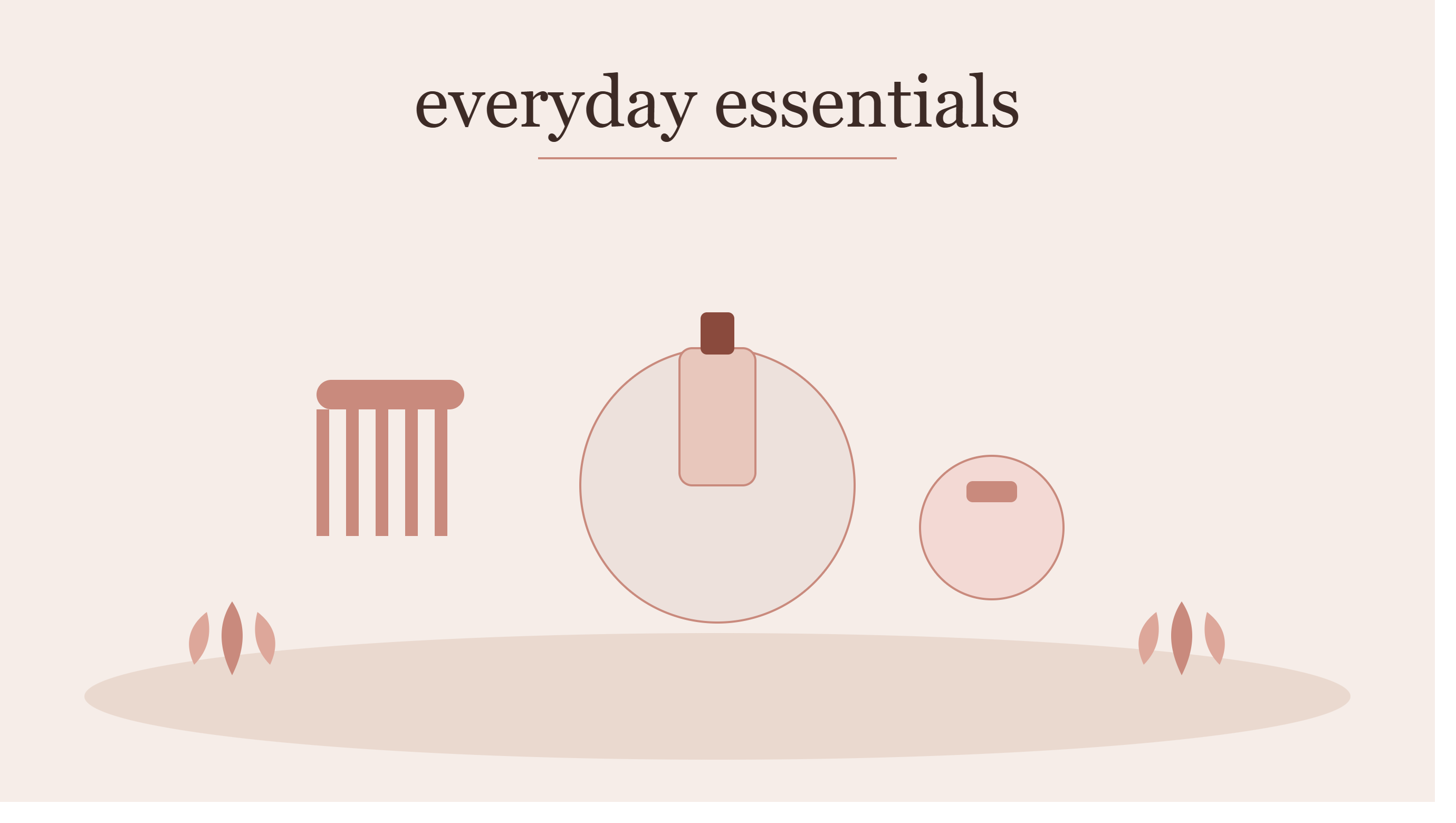 Everyday Essentials