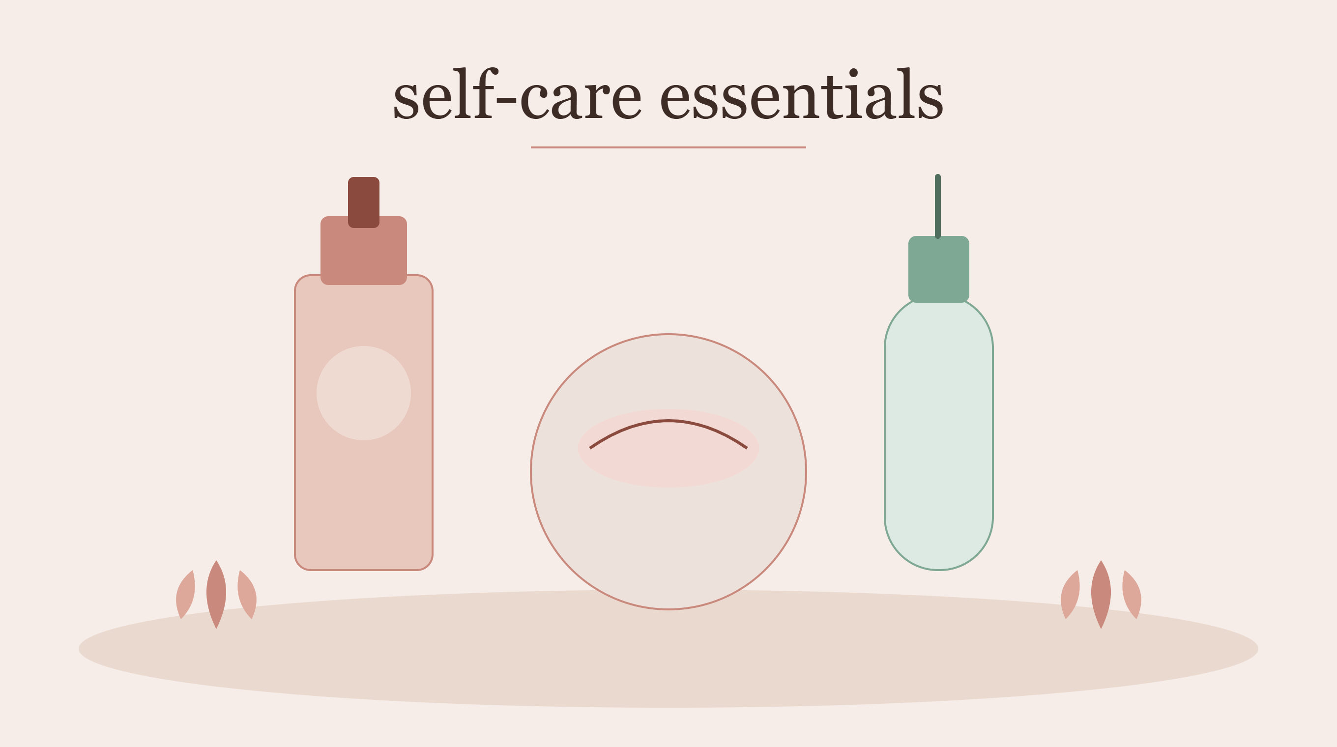 Self-Care Essentials